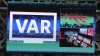 Everything to Know About FIFA's VAR