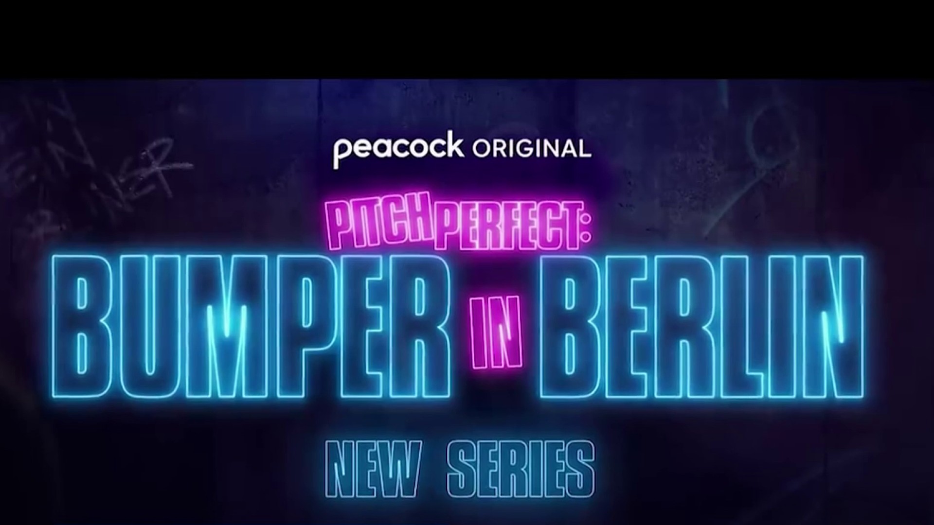 Pitch Perfect: Bumper in Berlin' Premieres Wednesday on Peacock