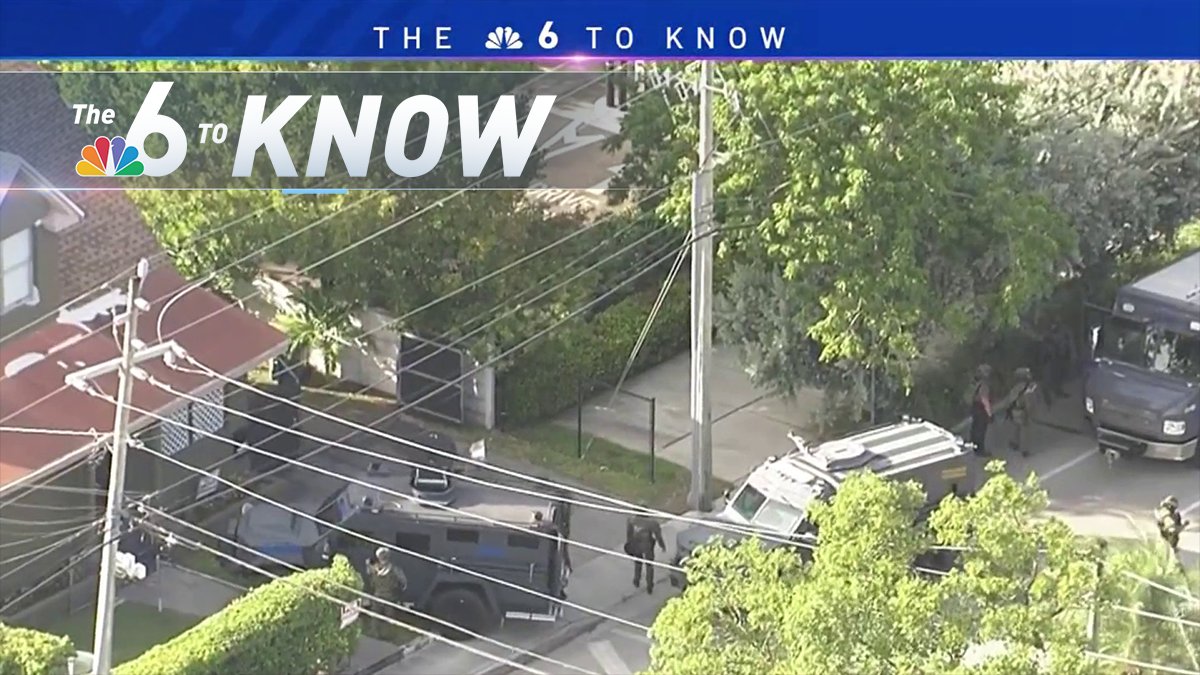 6 to know – Top stories of the day – NBC 6 South Florida